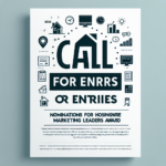 Call for Entries: 2025 HousingWire Marketing Leaders Award Nominations Now Open!