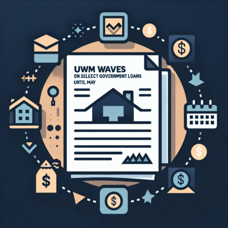 UWM Waives LLPAs on Select Government Loans Until May
